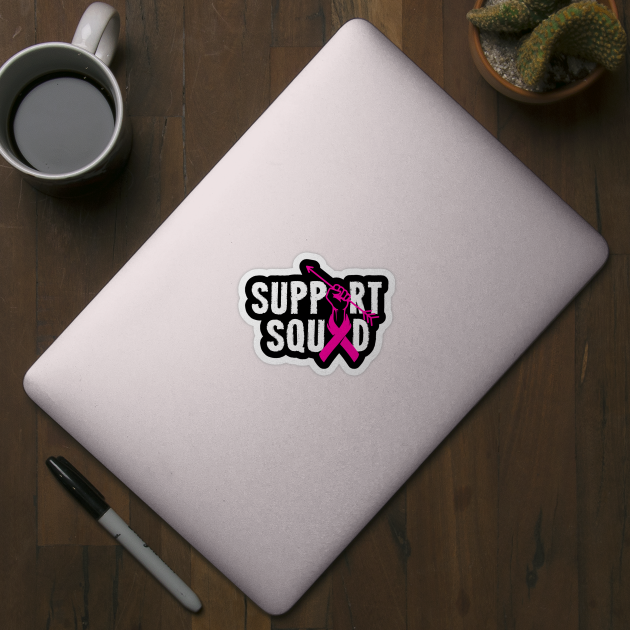 Support Squad Breast Cancer Awareness Pink Ribbon by ArtedPool